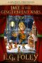 [The Gryphon Chronicles 3.50] • Jake & the Gingerbread Wars (A Gryphon Chronicles Christmas Novella) (The Gryphon Chronicles)